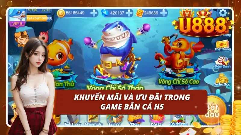 Khuyến mãi và ưu đãi trong game bắn cá H5